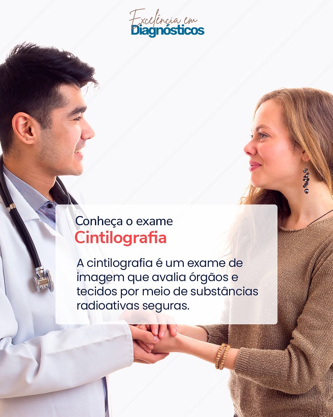 Conheça o exame: Cintilografia